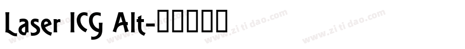 Laser ICG Alt字体转换